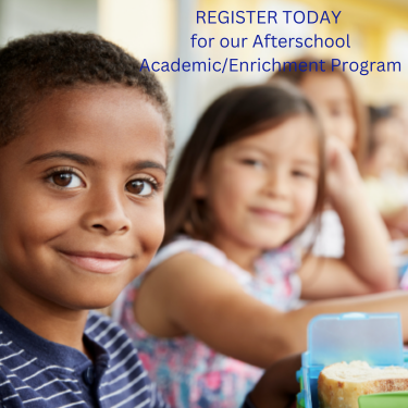 Register Today for our Afterschool Academic/Enrichment Program